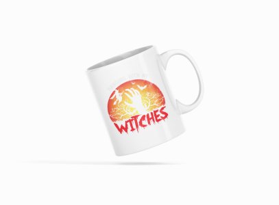 Witches Red Text-Halloween Themed Printed Coffee Mugs