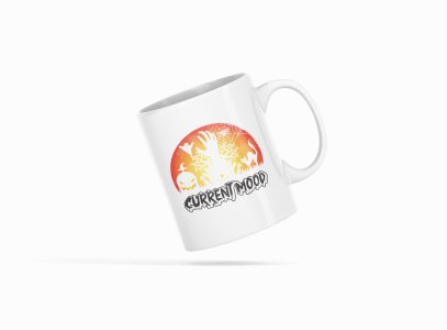 Current Mood Black And White Text-Halloween Themed Printed Coffee Mugs