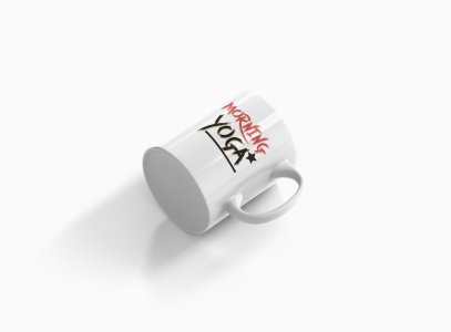 Morning Yoga Text In Red &Black - Printed Coffee Mugs For Yoga Lovers