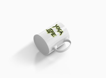Yoga Life Text - Printed Coffee Mugs For Yoga Lovers