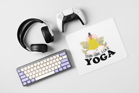 Girl love yoga - yoga themed mousepads