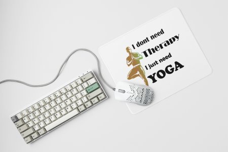 I just need - yoga themed mousepads
