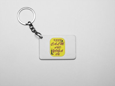 Keep calm and yoga on - Printed Acrylic Keychains(Pack Of 2)