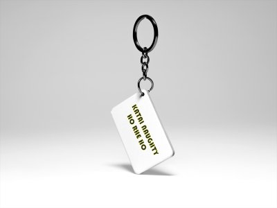 Katai Naughty- acryllic printed white keychains/ keyrings for bollywood lover people(Pack Of 2)