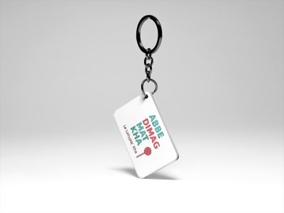 Abbe Dimag Mat Kha Le Lollypop Kha - acryllic printed white keychains/ keyrings for bollywood lover people(Pack Of 2)