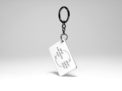 Bhai Kab Milna Hai - Bhai Jab Tu Bole - Printed Keychains For Bollywood Lovers(Pack Of 2)