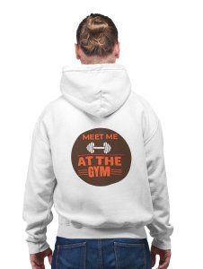 Meet Me At The Gym printed artswear white hoodies for winter casual wear specially for Men
