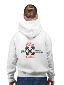 No Pain, Only Beat Mode Gains, (Red and Black Text) printed artswear white hoodies for winter casual wear specially for Men