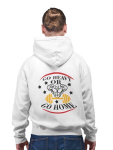 Go Heavy or Go Home Round printed artswear white hoodies for winter casual wear specially for Men
