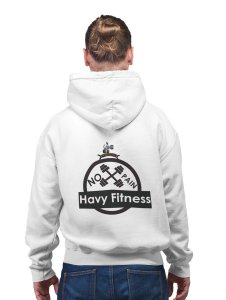No Pain, Heavy Fitness  printed artswear white hoodies for winter casual wear specially for Men