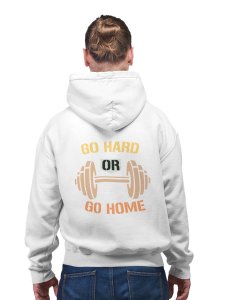 Go Hard Or Go Home, (Yellow, Orange, Black Text) printed artswear white hoodies for winter casual wear specially for Men