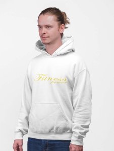 Fitness Power, Cursive Handwriting printed artswear white hoodies for winter casual wear specially for Men