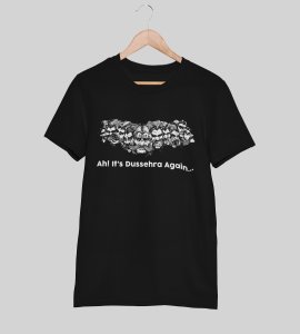 Ah its dussehra again printed unisex adults round neck cotton half-sleeve black tshirt specially for Navratri festival/ Durga puja