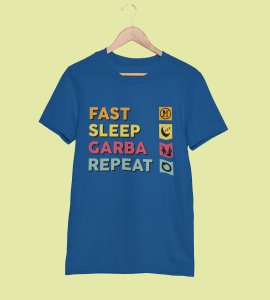 Fast, sleep, garba, repeat printed unisex adults round neck cotton half-sleeve blue tshirt specially for Navratri festival/ Durga puja