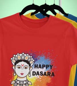 Happy Dasara (BG white) printed unisex adults round neck cotton half-sleeve red tshirt specially for Navratri festival/ Durga puja