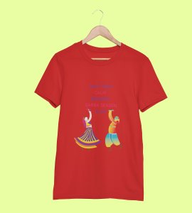 Can't keep calm printed unisex adults round neck cotton half-sleeve red tshirt specially for Navratri festival/ Durga puja
