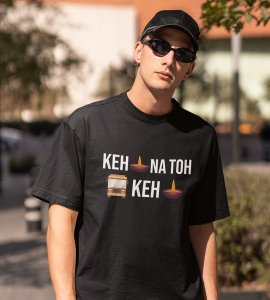 Keh diya na toh bas keh diya printed diwali themed unisex round neck blended black t-shirt specially for diwali festival