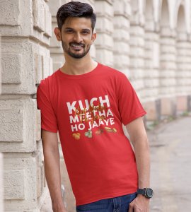 Kuch meetha ho jaye printed diwali themed unisex round neck blended red t-shirt specially for diwali festival