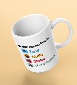 Diwali Bonus Essentials Coffee Mug - Food, Clothes, Shelter, and Bonus