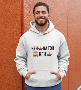 Keh diya na toh bas keh diya printed diwali themed White Hoodie specially for diwali festival