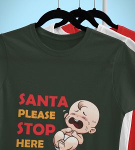 Baby Tears Over Santa(Green) Elegantly Printed T-shirt, Best Gift For Boys Girls