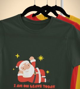 Vacational Santa: Humorously Printed T-shirt (Green) Best Gift For Secret Santa