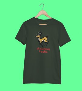 Hustling Reindeer : Funny & Cute Printed T-shirt (Green) Perfect Gift For Secret Santa