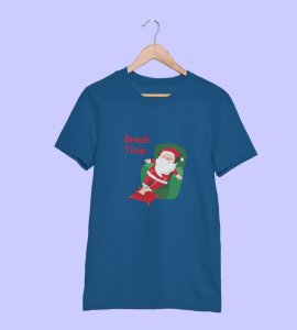Santa Is On Break: Cute Printed T-shirte (Blue) Best Gift For Boys Girls