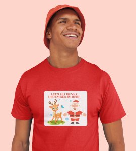 Let's Go December Is Here: Funny Printed T-shirt (Red) Best Gift For Boys Girls