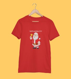 Will Santa Come?: Best Printed T-shirt (Red) Best Gift For Boys Girls