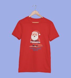 Even Santa Wants Gift: Cute Printed T-shirt (Red) Perfect Gift For Boys Girls