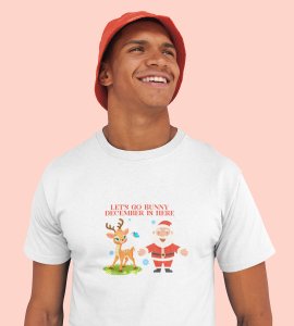 Let's Go December Is Here: Funny Printed T-shirt (White) Best Gift For Boys Girls