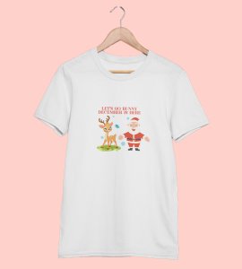 Let's Go December Is Here: Funny Printed T-shirt (White) Best Gift For Boys Girls