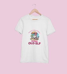 Elderly Elf: Unique Printed T-shirt (White) Perfect Gift For Boys Girls