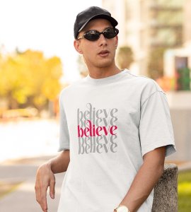 Believe In Yourself: Cute Printed T-shirt (White) Perfect Gifts For Boys girls