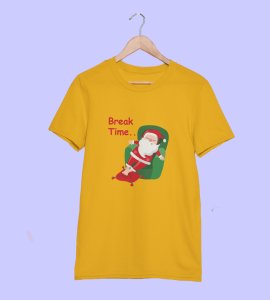 Santa Is On Break: Cute Printed T-shirte (Yellow) Best Gift For Boys Girls