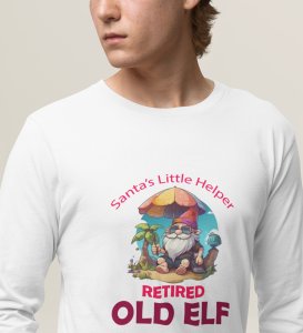 Elderly Elf: White Retired Santa's Elf Made Full Sleeve Tshirt by  Best Gift For Secret Santa