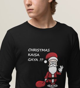 How Was Your Christmas: Best DesignedFull Sleeve T-shirt Black Amazing Gift For Secret Santa