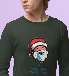 Sneezy Santa: Funny & Cute DesignerFull Sleeve T-shirt Green Perfect Gift For Secret Santa