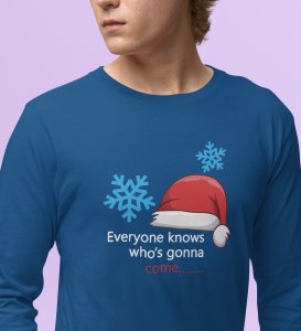 Santa's Arrival: Most Uniquely DesignedFull Sleeve T-shirt Blue Best Gift For Boys Girls