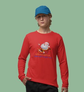 Santa got Us Gift: Best DesignedFull Sleeve T-shirt Red Most Liked Gift For Boys Girls