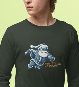 Gen-Z Santa At Service: Best DesignedFull Sleeve T-shirt Green Most Liked Gift For Boys Girls