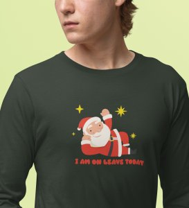 Vacational Santa: Humorously DesignedFull Sleeve T-shirt Green Best Gift For Secret Santa
