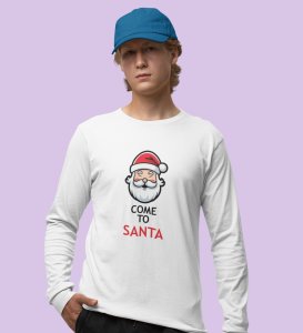 Santa Is Calling: DesignerFull Sleeve T-shirt White Best Gift For Boys Girls