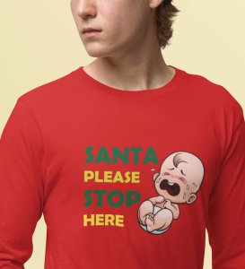 Baby Tears Over Santa: Red Elegantly designedFull Sleeve T-shirt, Best Gift For Boys Girls