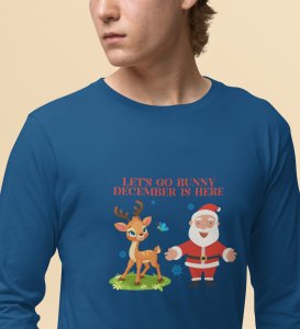 Snow Falls, Christmas Calls: Beautifully DesignedFull Sleeve T-shirt Blue Perfect Gift For Christmas Eve