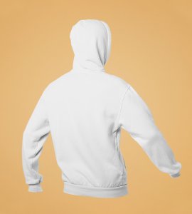 You Want To Work?  White Printed Hoodies For Mens On New Year Theme Best Gift For New Year
