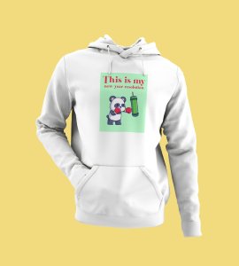 New Year New Resolution,  White Men Printed Hoodies For Mens Boys