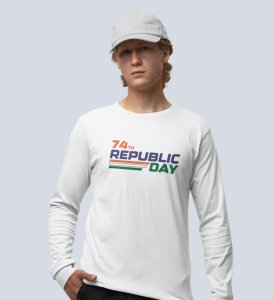 74th Proud Republic Day, White Printed Full Sleeve T-shirts Round Neck for Men