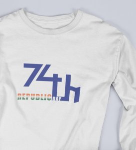 74th Republic Day, White Printed Full Sleeve T-shirts Round Neck for Men